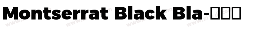 Montserrat Black Bla字体转换